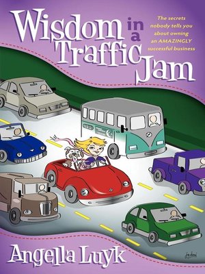 cover image of Wisdom in a Traffic Jam